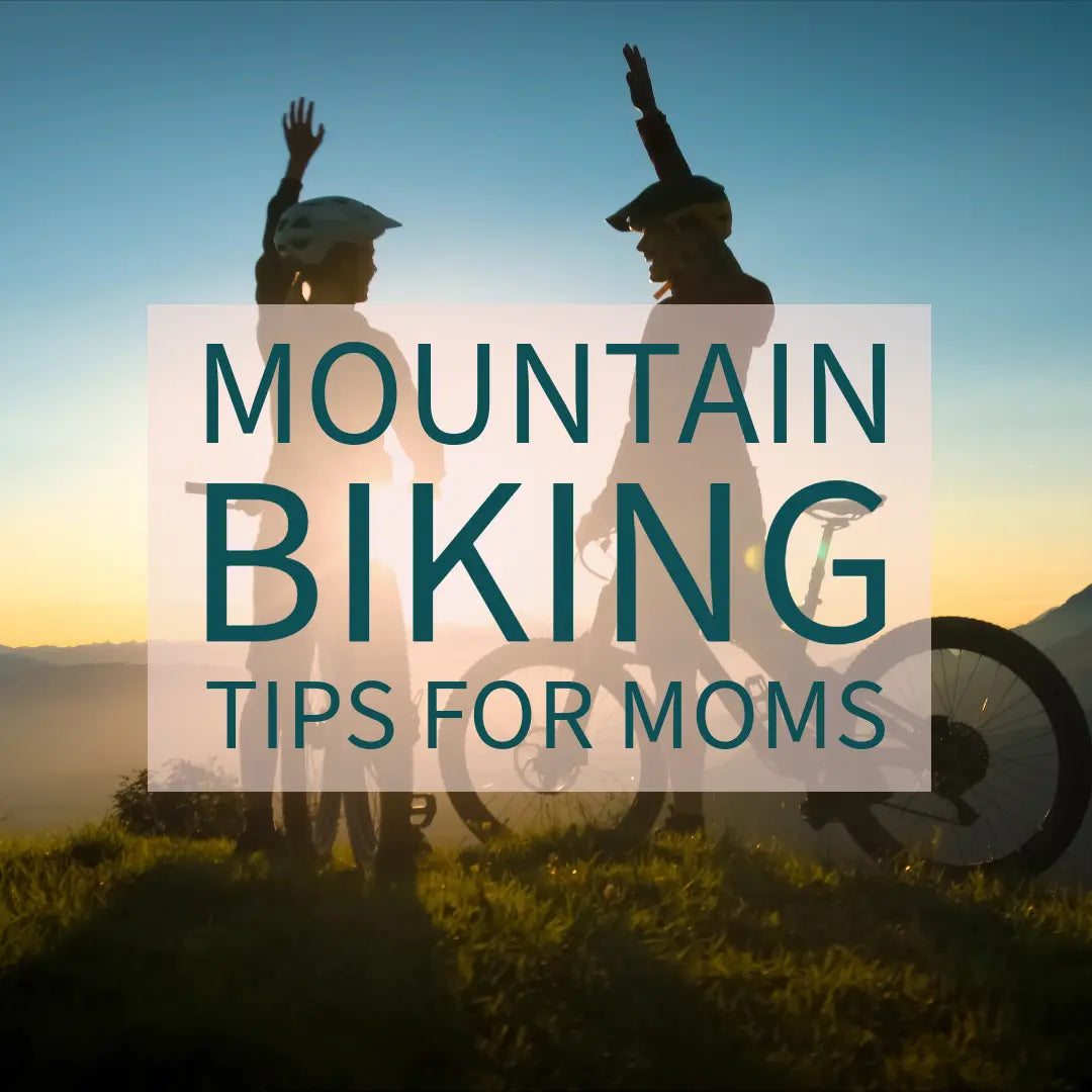 Rediscovering Freedom: Mountain Biking Tips for Moms Trailbloom
