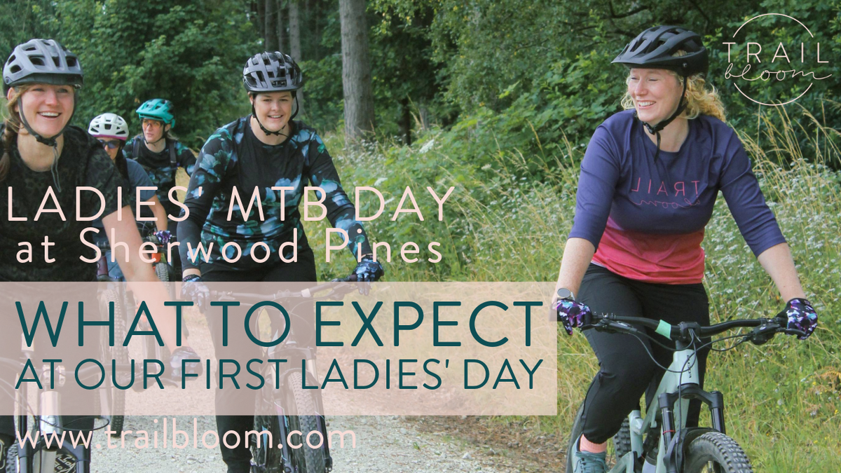 Trail Bloom Ladies MTB Day at Sherwood Pines Trailbloom